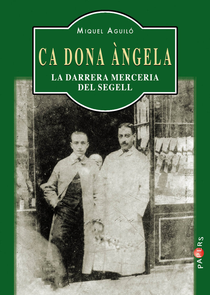 Ca Dona Àngela, de Aguiló Pujadas, Miquel | portada del libro
