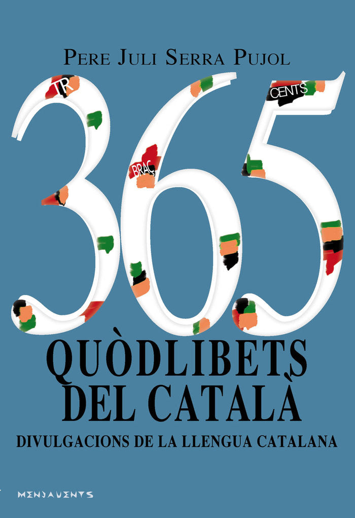 365 quòdlibets del català, de Serra Pujol, Pere Juli | portada del libro