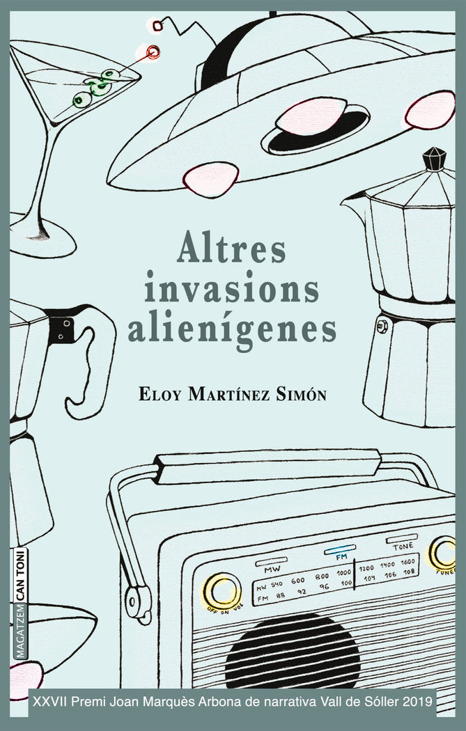 Altres invasions alienígenes, de Martínez Simón, Eloy | portada del libro