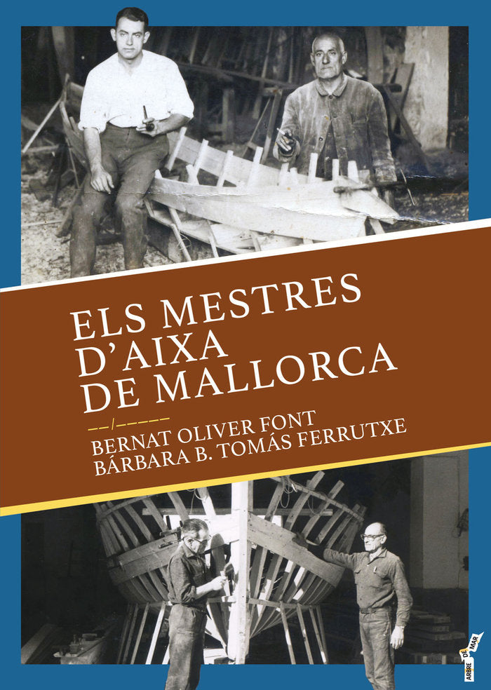 Els mestres d'aixa de Mallorca, de OLIVER FONT, BERNAT | portada del libro
