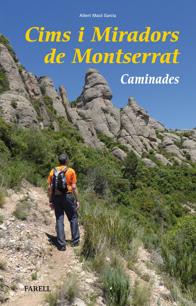 Cims i miradors de Montserrat. Caminades, de Maso Garcia, Albert | portada del libro