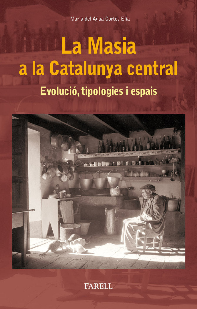 La Masia a la Catalunya central, de Cortes Elia, Maria del Agua | portada del libro
