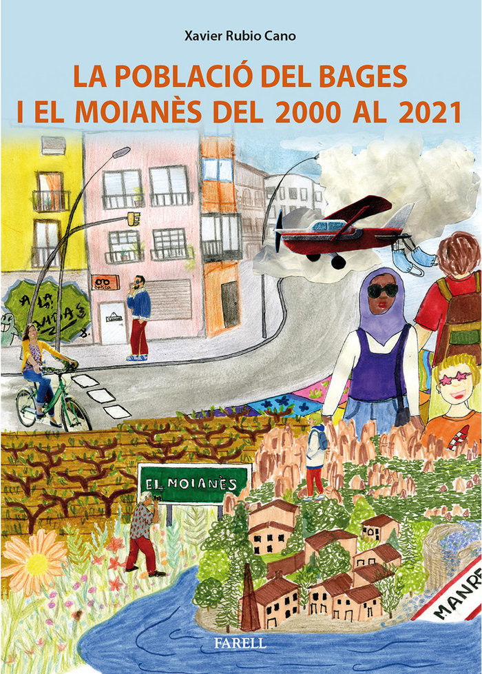 LA POBLACIO DEL BAGES I EL MOIAN_S DEL 2000 AL 2021. DELS CR, de RUBIO CANO, XAVIER | portada del libro