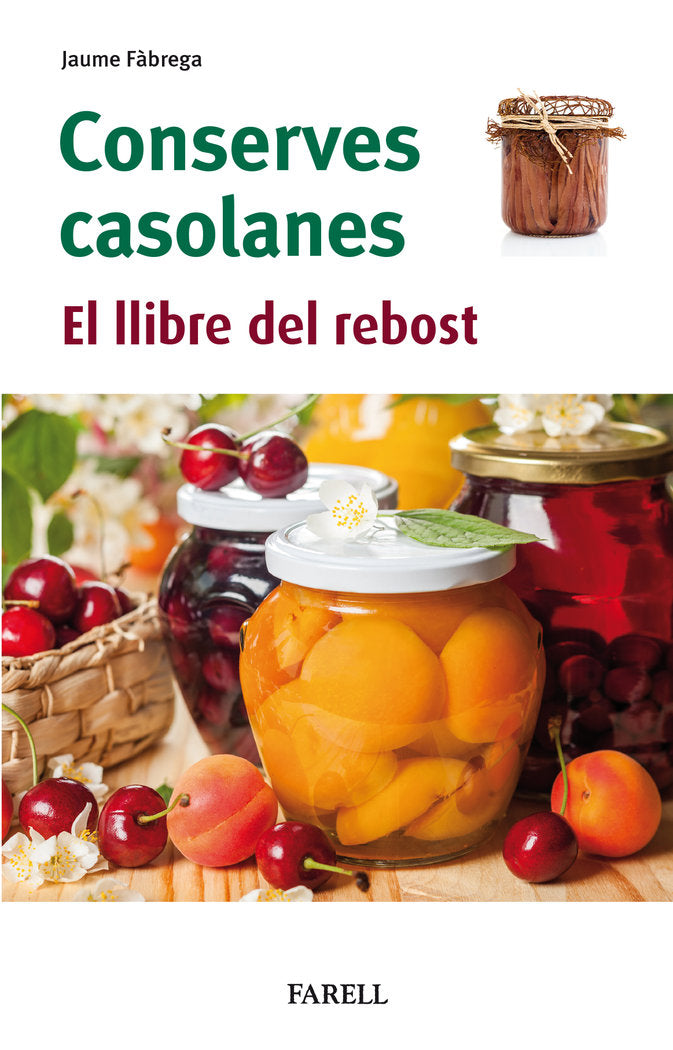 Conserves casolanes. El llibre del rebost, de FABREGA, JAUME | portada del libro