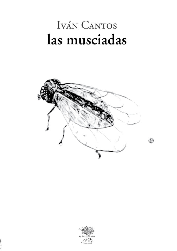 Las Musciadas, de Cantos, Iván | portada del libro