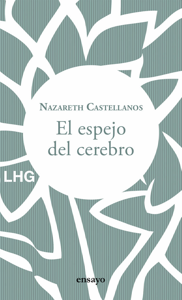 El espejo del cerebro, de CASTELLANOS, NAZARETH | portada del libro