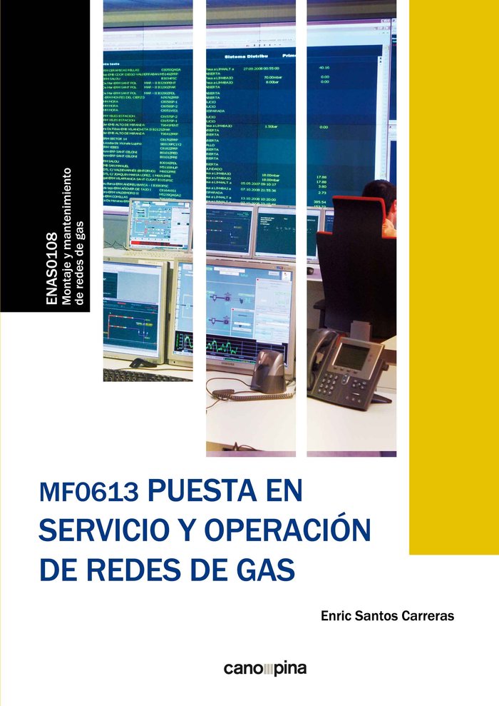 MF0613 Puesta en servicio y operación de redes de gas, de Santos Carreras, Enric | portada del libro