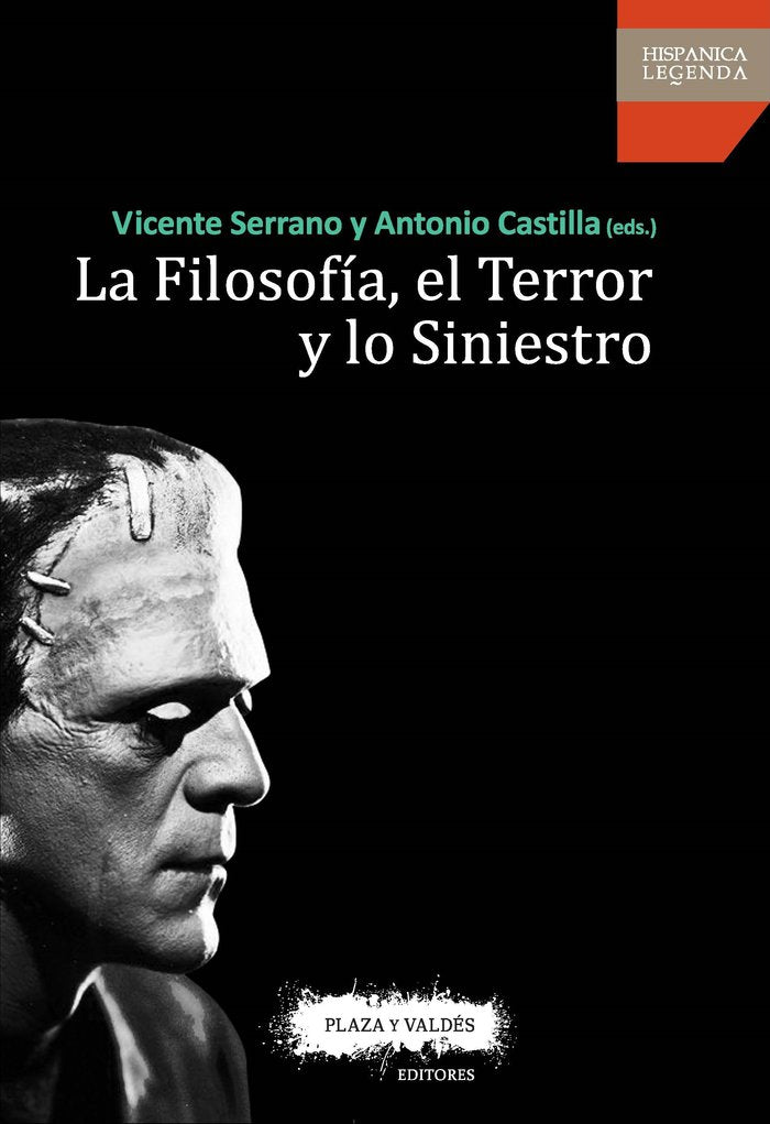 LA FILOSOFÍA, EL TERROR Y LO SINIESTRO, de Serrano Marín, Vicente | portada del libro