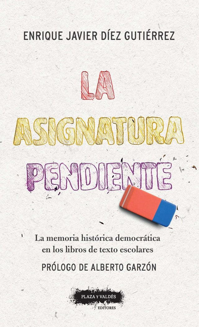 ASIGNATURA PENDIENTE, de DIEZ GUTIERREZ ENRIQUE JAVIER | portada del libro