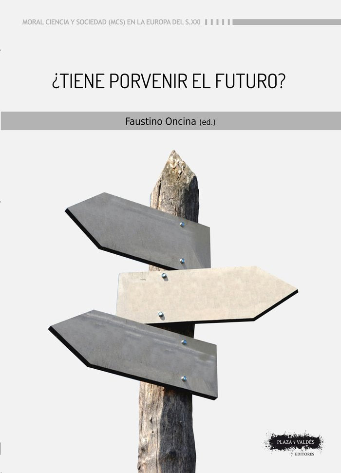 ¿TIENE PORVENIR EL FUTURO?, de VV AA | portada del libro