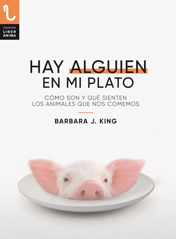 HAY ALGUIEN EN MI PLATO, de KING, BARBARA J. | portada del libro