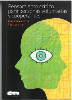 PENSAMIENTO CRITICO PARA PERSONAS VOLUNTARIAS Y COOPERANTES, de VV AA | portada del libro