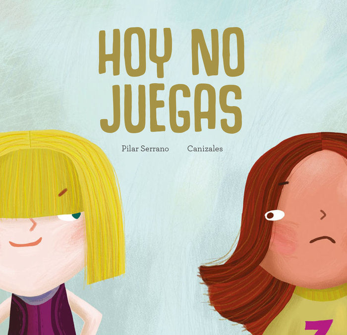 Hoy no juegas, de Pilar Serrano | portada del libro