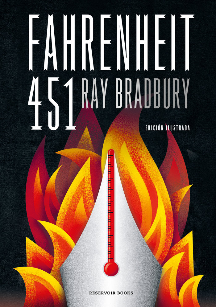 Fahrenheit 451 (edición ilustrada), de Bradbury, Ray | portada del libro