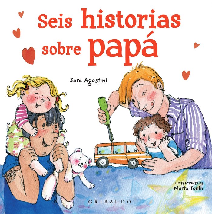 Seis historias sobre papá, de Agostini, Sara | portada del libro