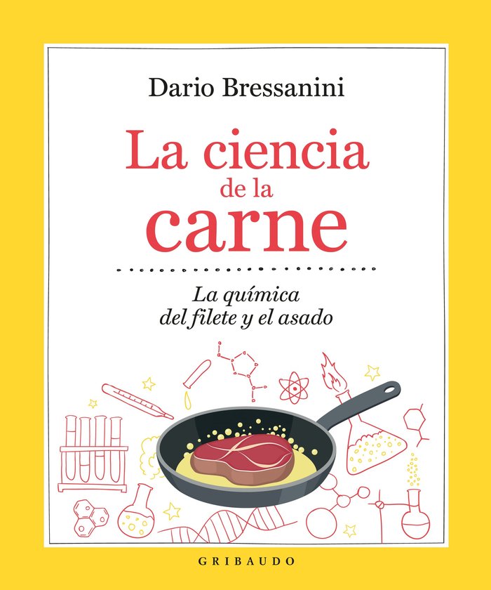 La ciencia de la carne, de Bressanini, Dario | portada del libro