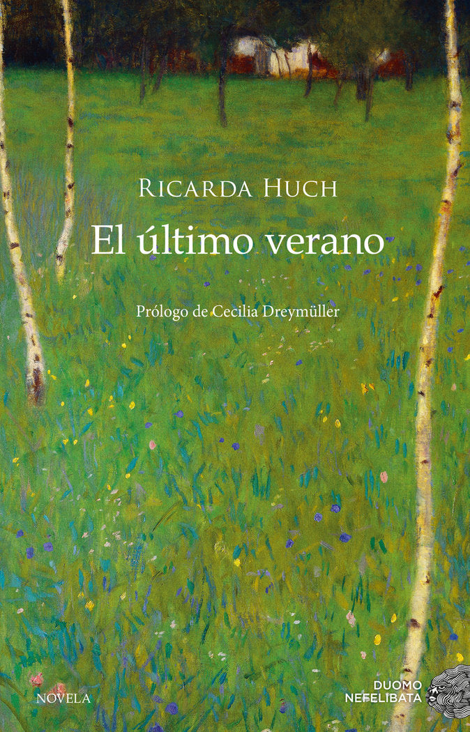 El último verano, de Huch, Ricarda | portada del libro