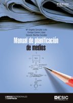 Manual de planificación de medios, de Mª ANGELES GONZALEZ LOBO | portada del libro