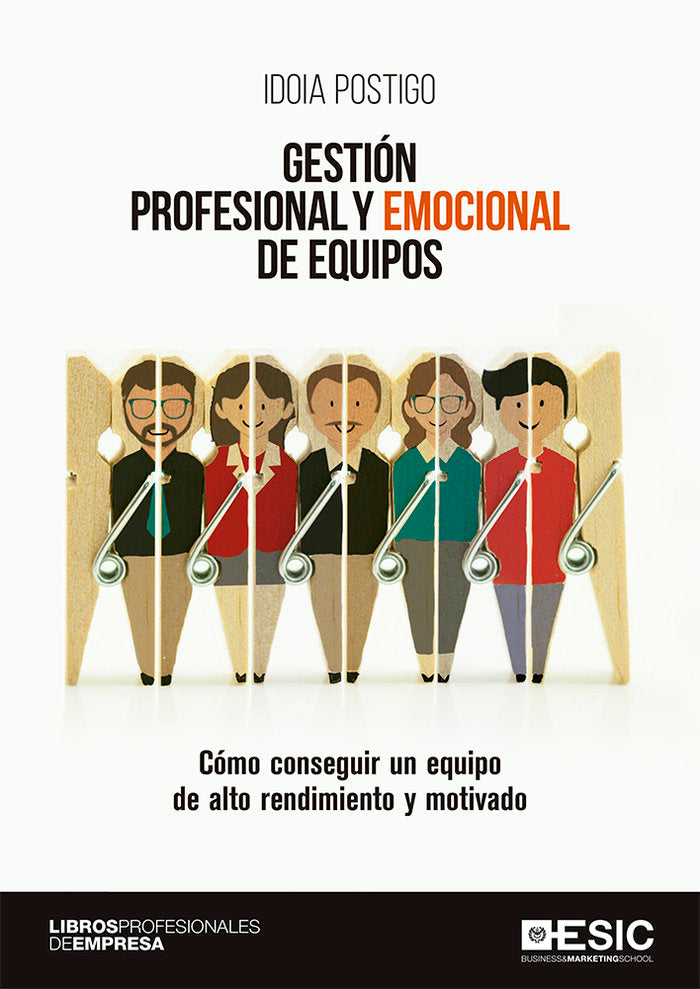 Gestión profesional y emocional de equipos, de Postigo Fuentes, Idoia | portada del libro