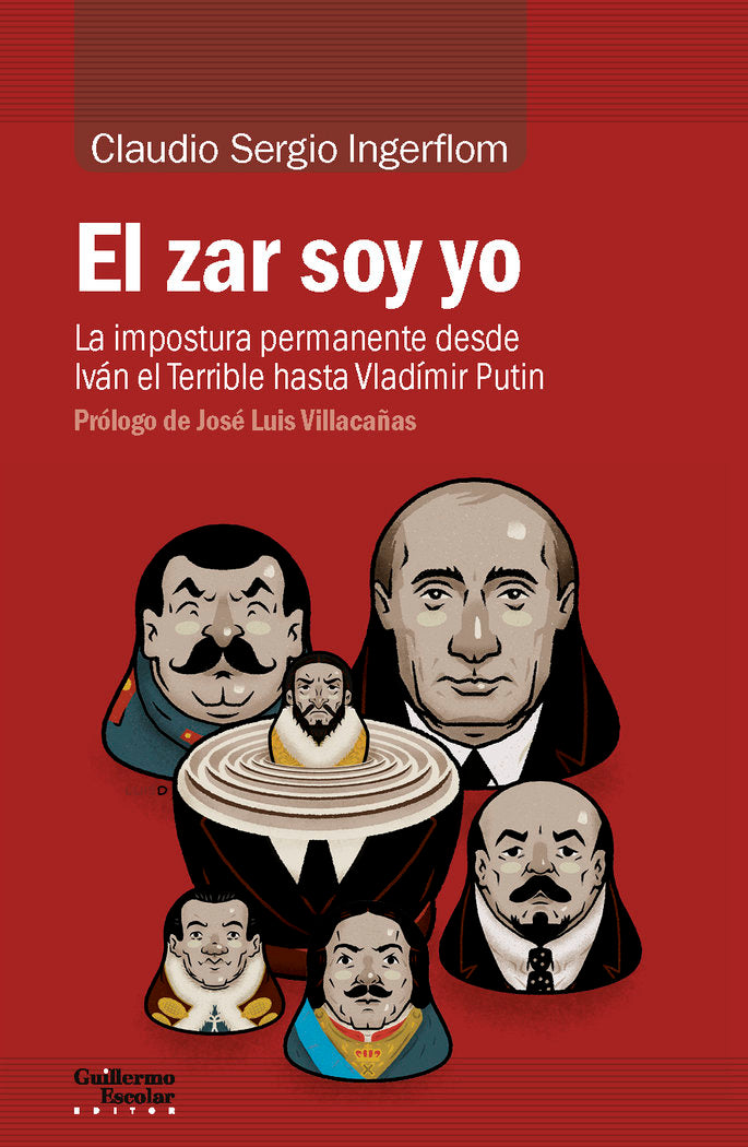 El zar soy yo, de Ingerflom, Claudio Sergio | portada del libro