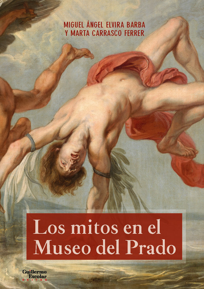 Los mitos en el Museo del Prado, de Elvira Barba, Miguel Ángel | portada del libro