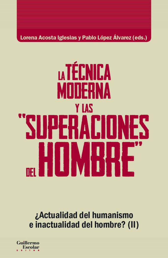La técnica moderna y las "superaciones del hombre" | portada del libro