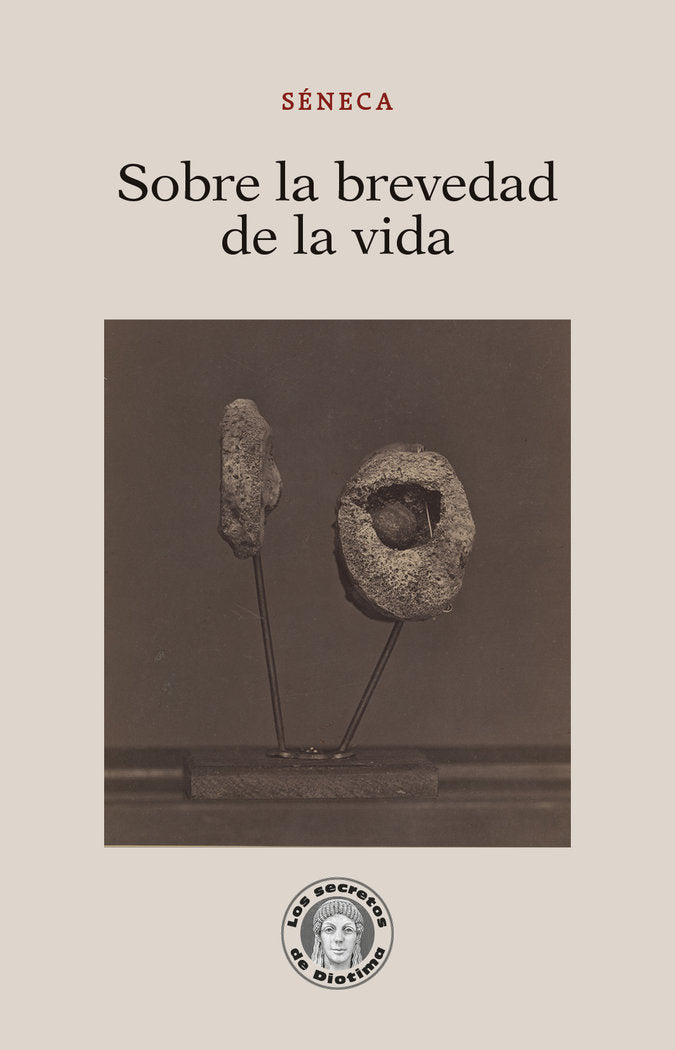 Sobre la brevedad de la vida, de Séneca, Lucio Anneo | portada del libro