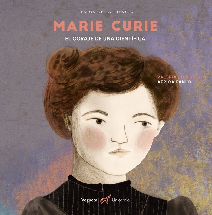 Marie Curie, de Edelsztein, Valeria | portada del libro