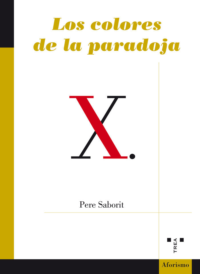 Los colores de la paradoja, de Saborit i Codina, Pere | portada del libro