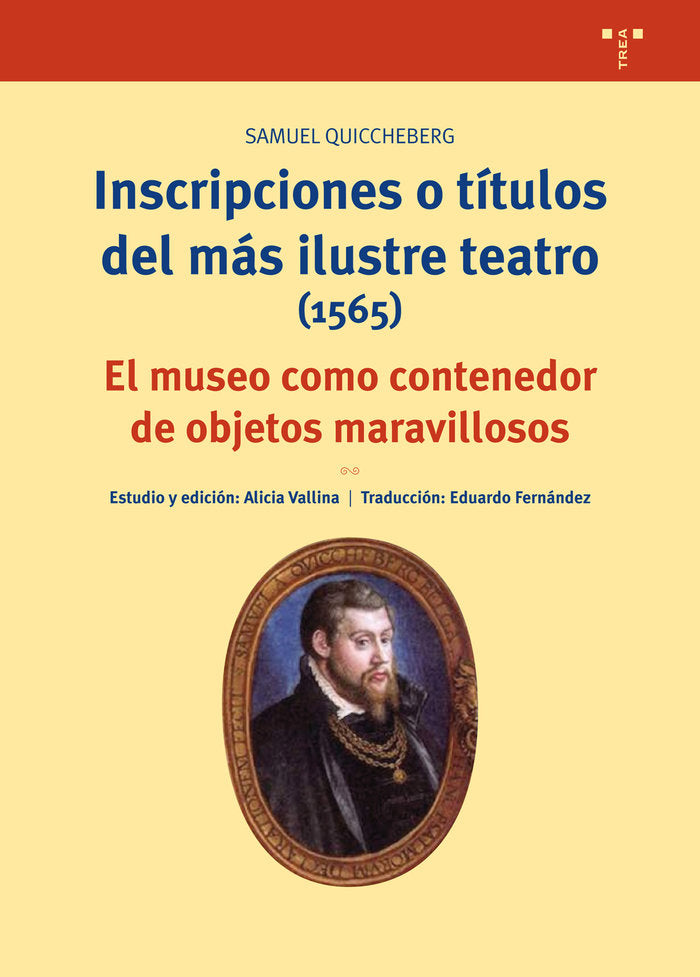 Inscripciones o títulos del más ilustre teatro (1565), de Quiccheberg (alemán), Samuel | portada del libro