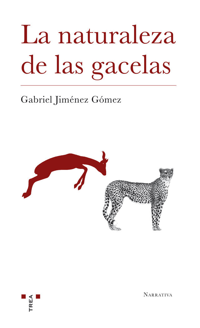 La naturaleza de las gacelas, de Jiménez Gómez, Gabriel | portada del libro