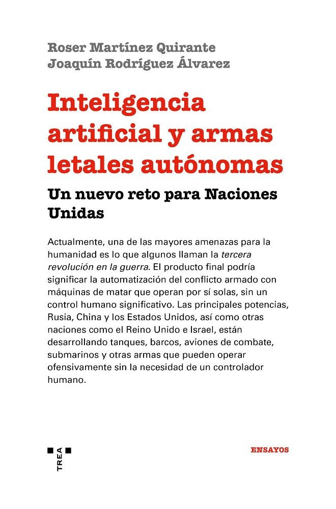Inteligencia artificial y armas letales autónomas, de Martínez Quirante, Roser | portada del libro