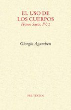 USO DE LOS CUERPOS, EL, de Giorgio Agamben | portada del libro
