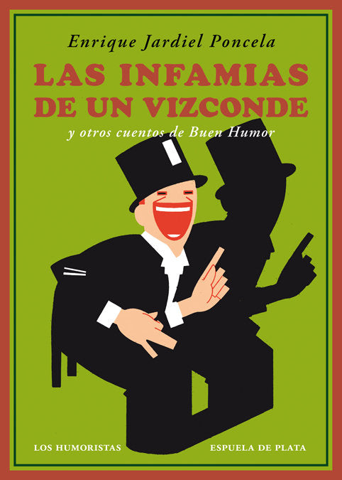 Las infamias de un vizconde y otros cuentos de Buen Humor, de Jardiel Poncela, Enrique | portada del libro