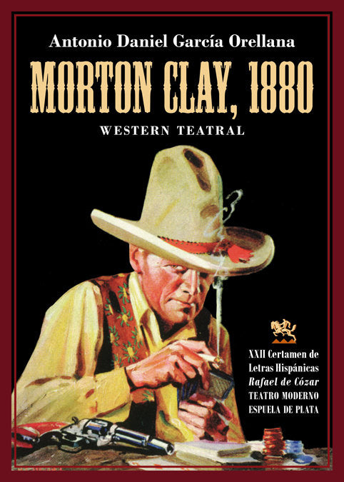 Morton Clay, 1880, de García Orellana, Antonio Daniel | portada del libro
