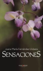 Sensaciones, de JUANA MARIA FERNANDEZ LLOBERA | portada del libro