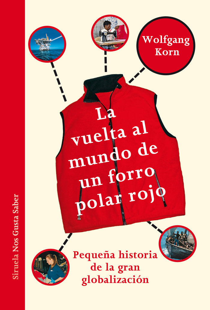 La vuelta al mundo de un forro polar rojo, de Korn, Wolfgang | portada del libro
