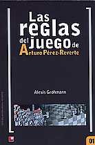 Las Reglas del Juego de Arturo Pérez Reverte, de Grohmann | portada del libro