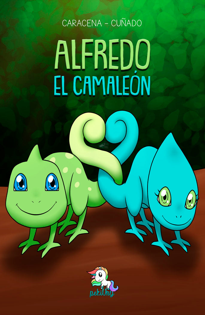 Alfredo el camaleón, de Cuñado, Caracena | portada del libro