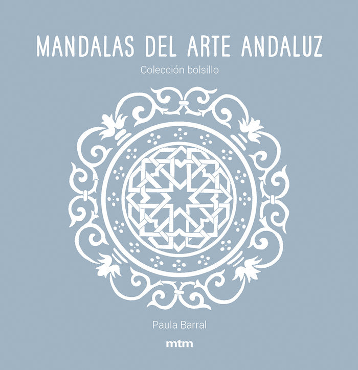 Mandalas del arte andaluz, de Barral Lazo, Paula | portada del libro