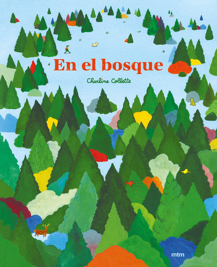 EN EL BOSQUE, de COLLETTE, CHARLINE | portada del libro