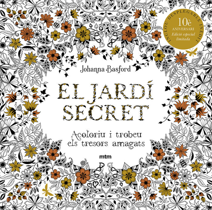 EL JARDÇð SECRET EDICIO ESPECIAL LIMITADA DESÇù ANIVERSARI, de BASFORD, JOHANNA | portada del libro
