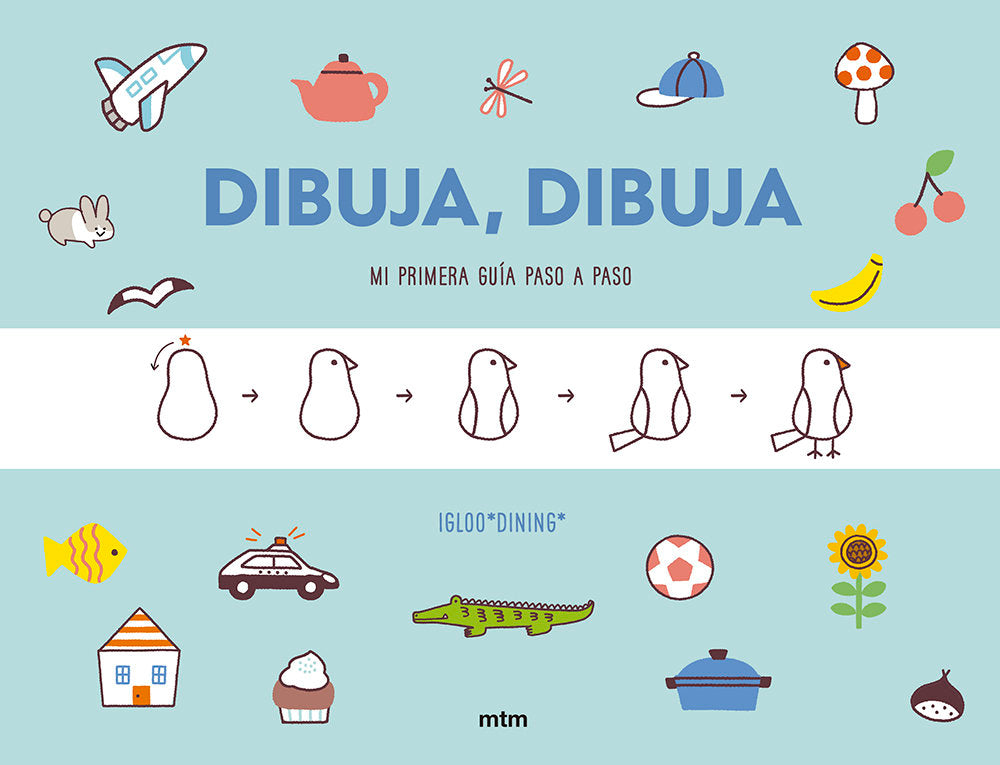 DIBUJA DIBUJA, de IGLOO*DINING* | portada del libro