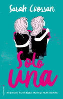 Solo una, de Crossan, Sarah | portada del libro