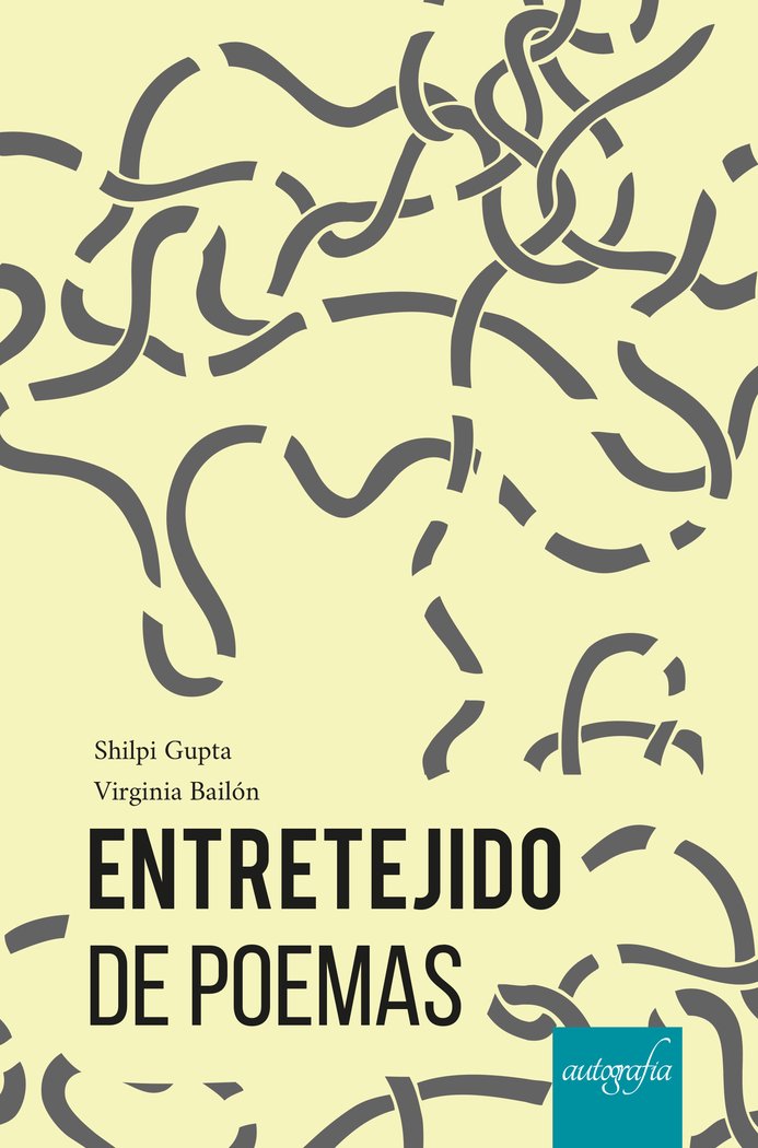 Entretejidos de Poemas, de Gupta y Bailón, Shilpi y Virginia | portada del libro