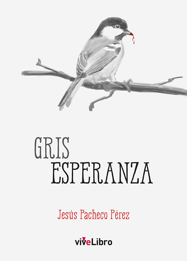 Gris Esperanza, de Pacheco Pérez, Jesús | portada del libro