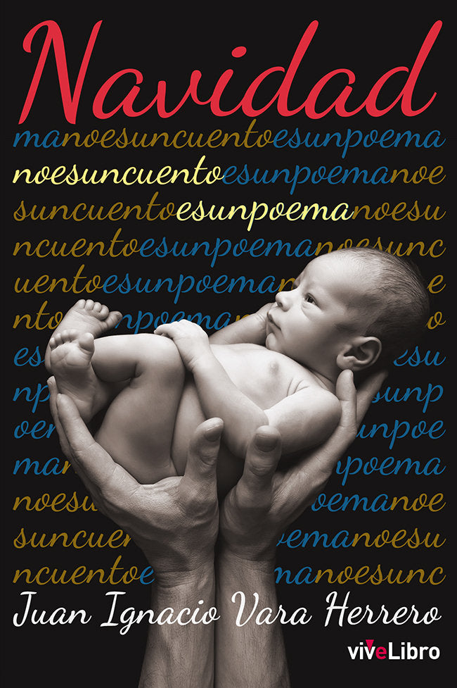 Navidad no es un cuento, es un poema, de Vara Herrero | portada del libro
