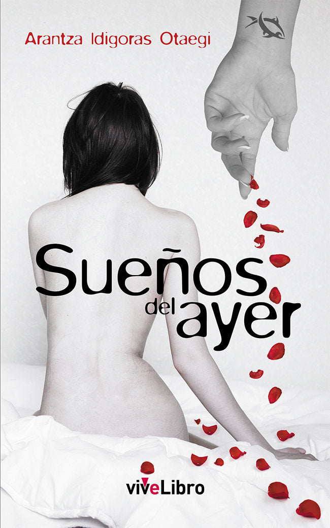 Sueños del ayer, de Idigoras Otaegi, Arantza | portada del libro