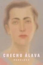Chechu Álava. Rebeldes, de ROCIO DE LA VILLA ARDURA | portada del libro