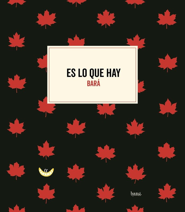 ES LO QUE HAY, de BARA, SANTIAGO | portada del libro